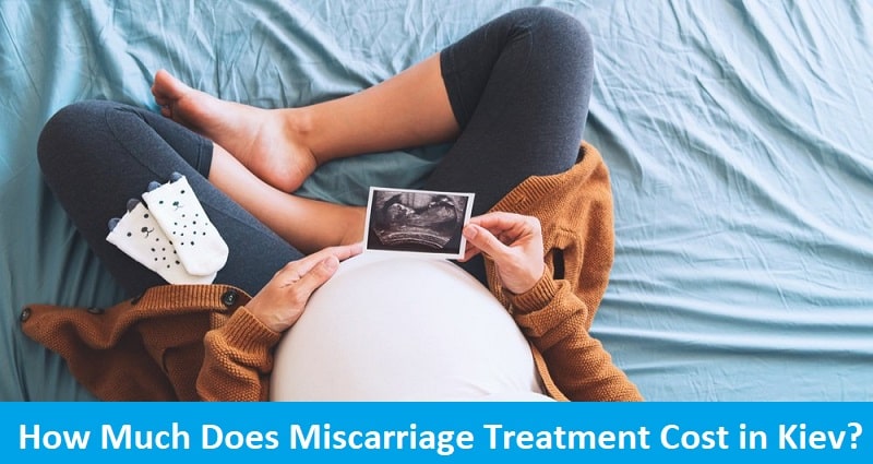 miscarriage Cost in Kiev